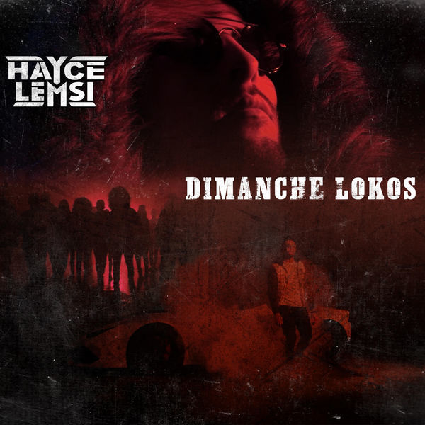 Album cover art for "Dimanche lokos" by Hayce Lemsi