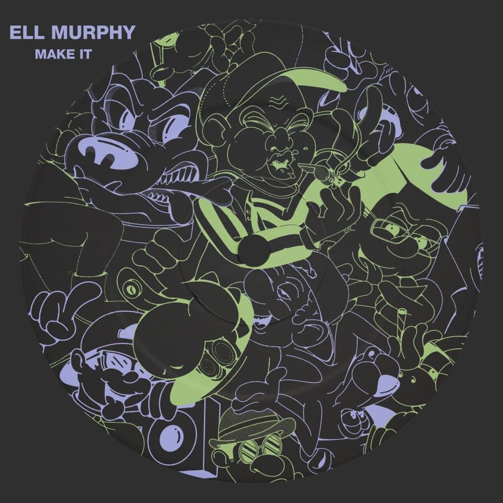 Make It by Ell Murphy