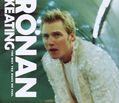 Album cover art for "The Way You Make Me Feel" by Ronan Keating