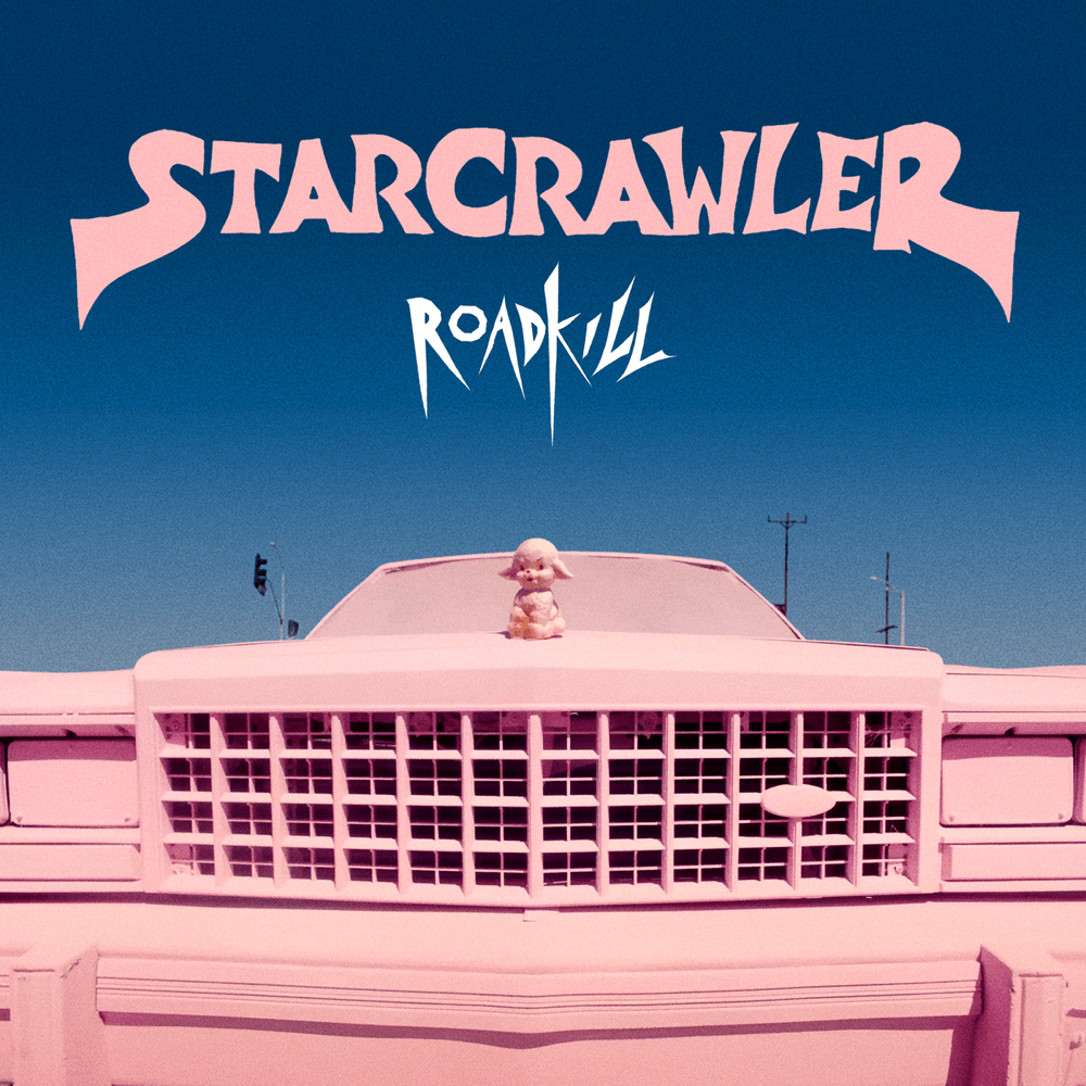 Album cover art for "Roadkill" by Starcrawler