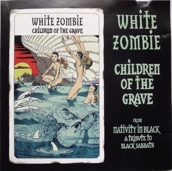 Album cover art for "Children of the Grave" by White Zombie