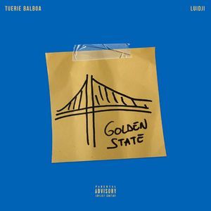 Album cover art for "Golden State" by Tuerie & Luidji