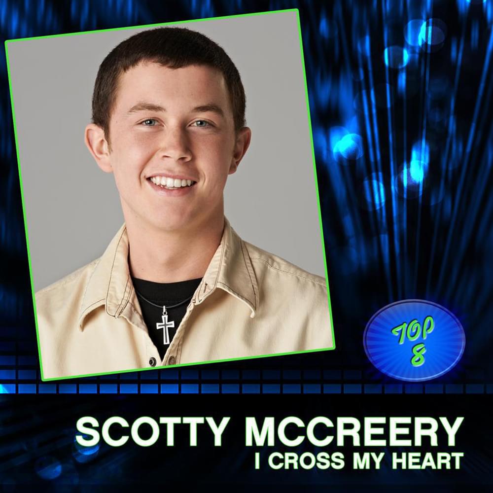 Album cover art for "I Cross My Heart" by Scotty McCreery