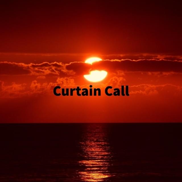 Curtain Call by ChewieCatt