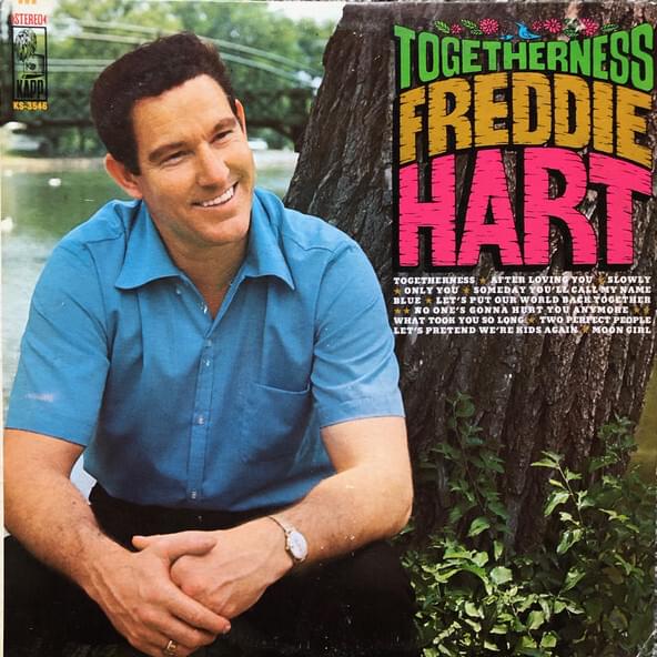Slowly by Freddie Hart