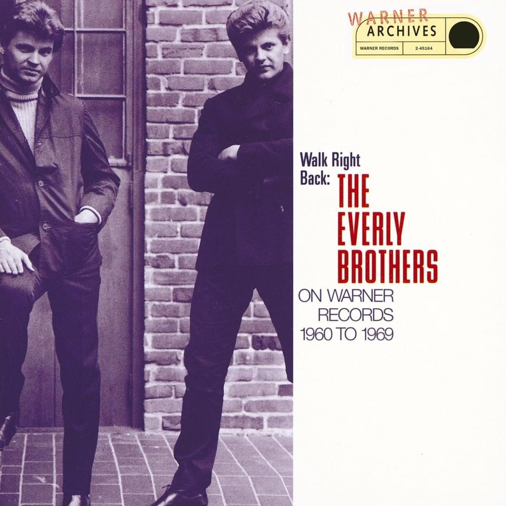 Cover image for Walk Right Back: The Everly Brothers on Warner Bros. 1960 to 1969
