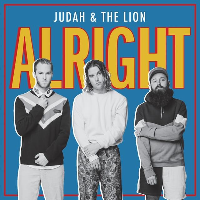 Album cover art for "Alright (frick it!)" by Judah & The Lion