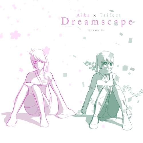 Album cover art for "Dreamscape" by Aika x Trifect