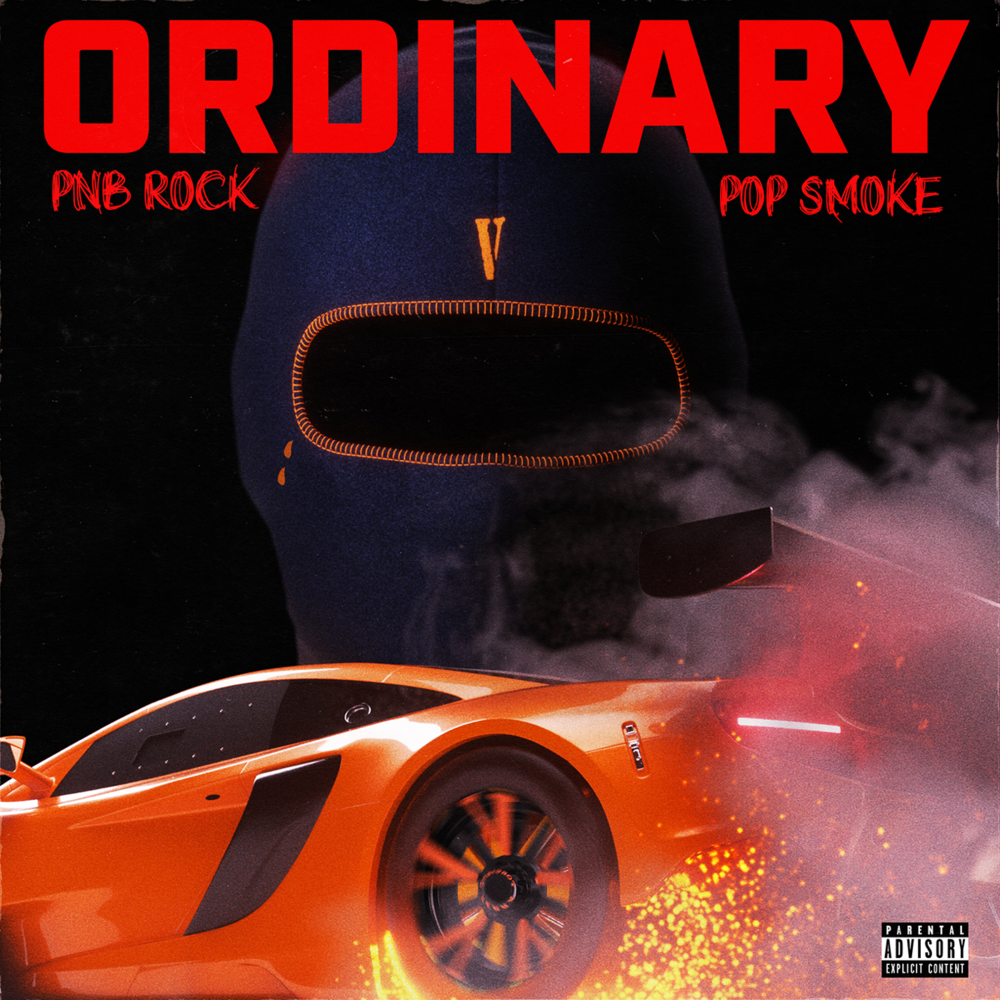 Album cover art for "Ordinary" by PnB Rock & Pop Smoke