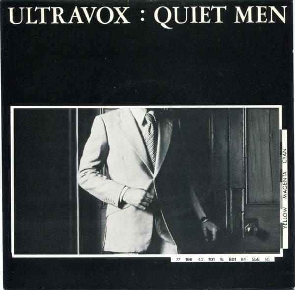Album cover art for "Quiet Men" by Ultravox
