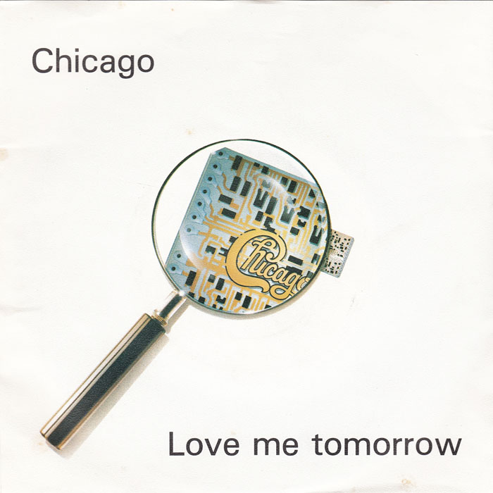 Album cover art for "Love Me Tomorrow" by Chicago