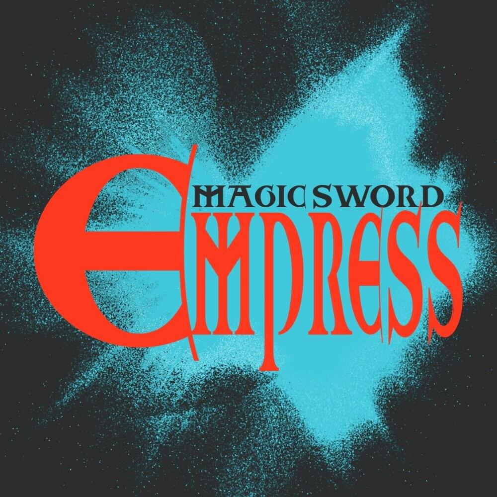 Album cover art for "Empress" by Magic Sword
