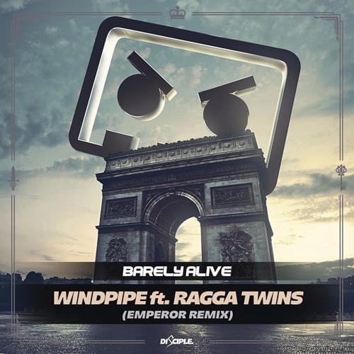 Album cover art for "Windpipe (Emperor Remix)" by BARELY ALIVE & Ragga Twins