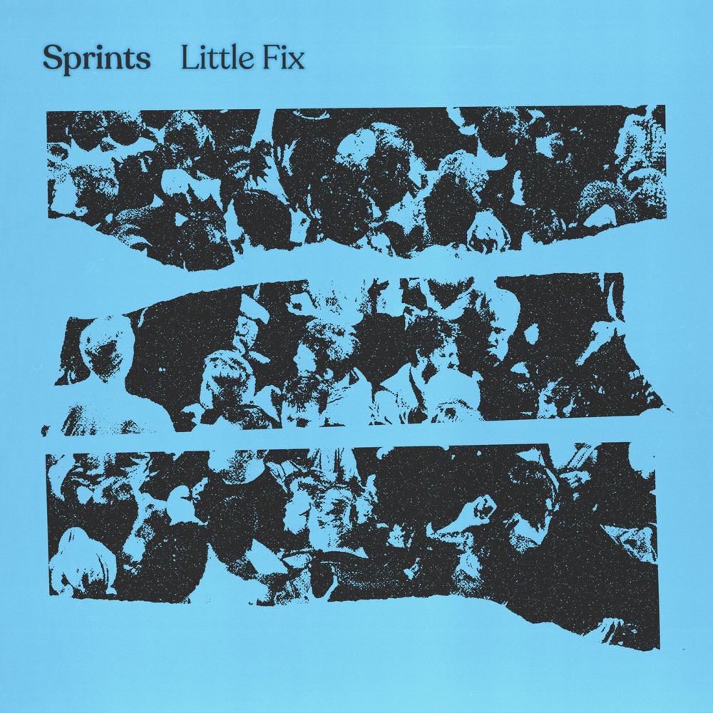 Album cover art for "Little Fix" by SPRINTS