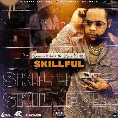 Album cover art for "Skillful (Remix)" by Vybz Kartel
