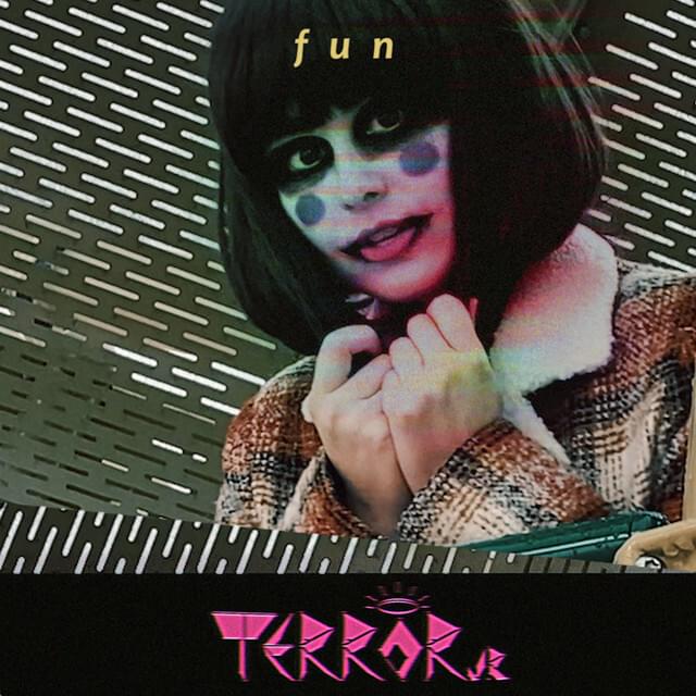 Album cover art for "Fun" by Terror Jr