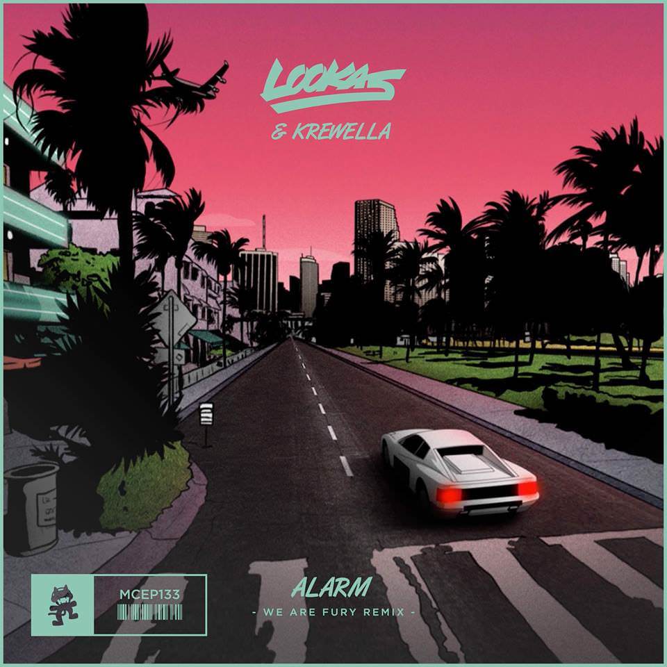 Alarm (WE ARE FURY Remix) by Lookas