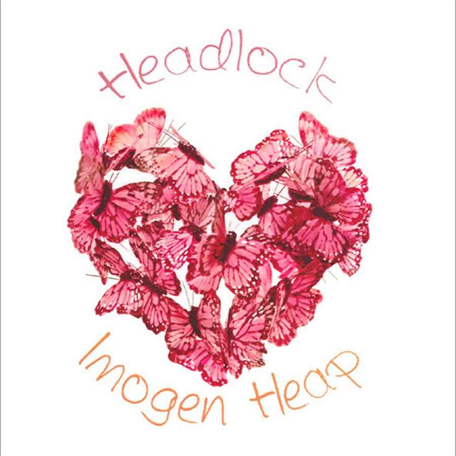 Headlock by Imogen Heap