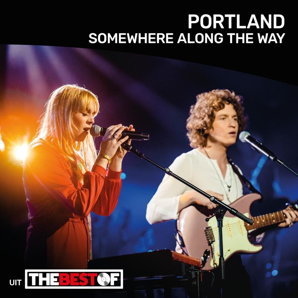 Album cover art for "Somewhere Along The Way (Live at The Best Of recorded at AB)" by Portland