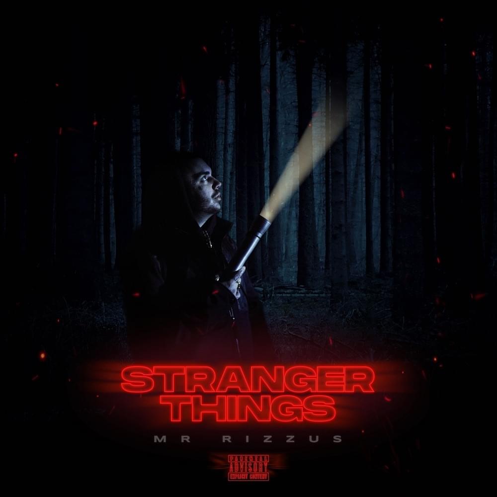 Album cover art for "Stranger Things" by MR Rizzus