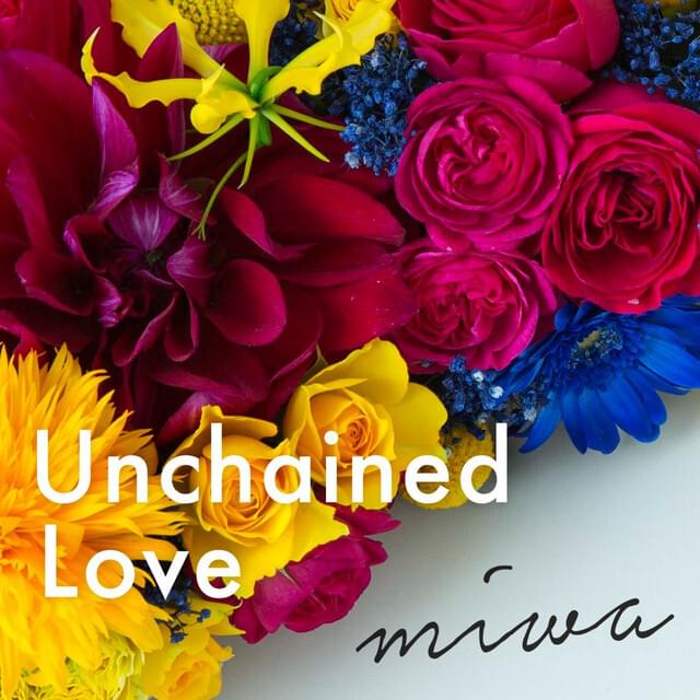 Album cover art for "Unchained Love" by ​miwa