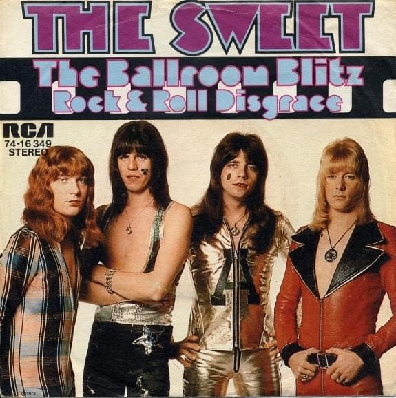 Ballroom Blitz by Sweet