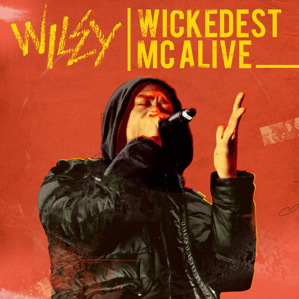 Album cover art for "Wickedest MC Alive" by Wiley