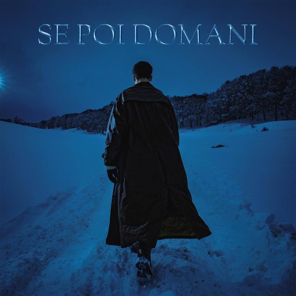 Album cover art for "Se poi domani" by LDA (ITA)