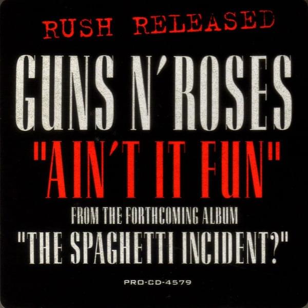 Album cover art for "Ain’t It Fun" by Guns N’ Roses & Michael Monroe