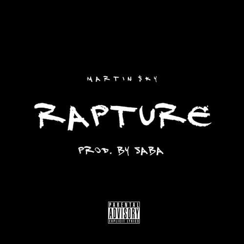Rapture by MARTIN $KY