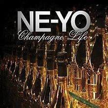 Album cover art for "Champagne Life" by Ne-Yo