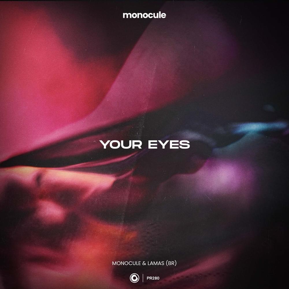 Album cover art for "Your Eyes" by Monocule & LAMAS