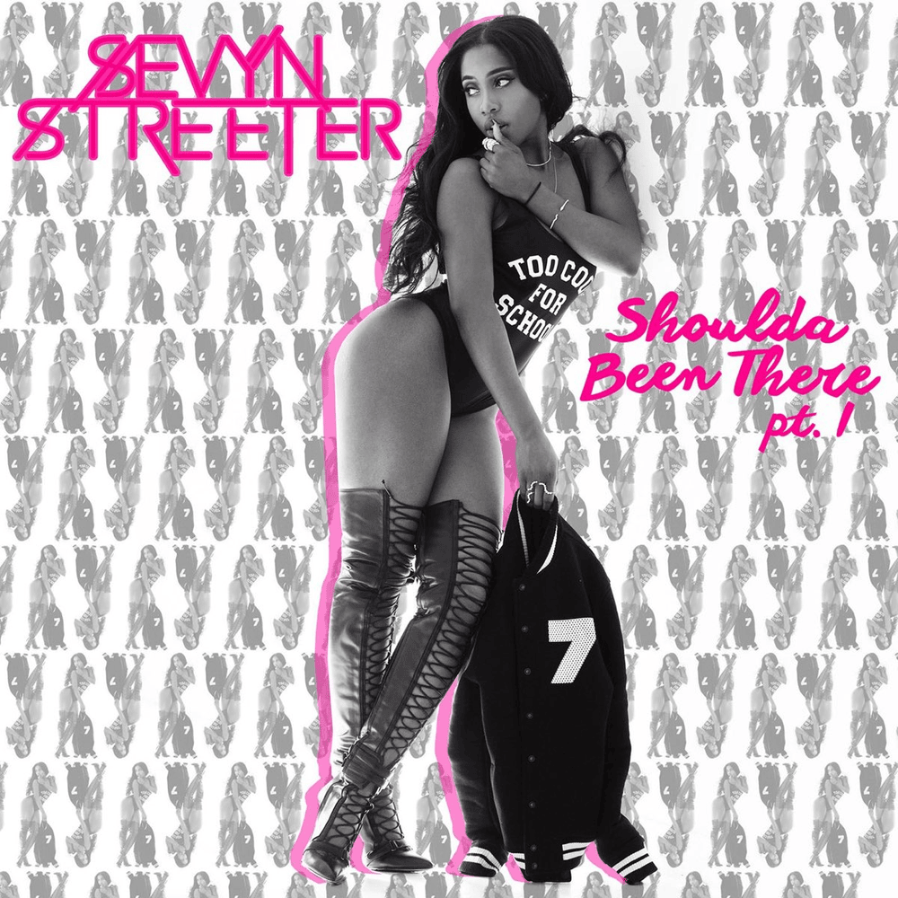 Shoulda Been There by Sevyn Streeter