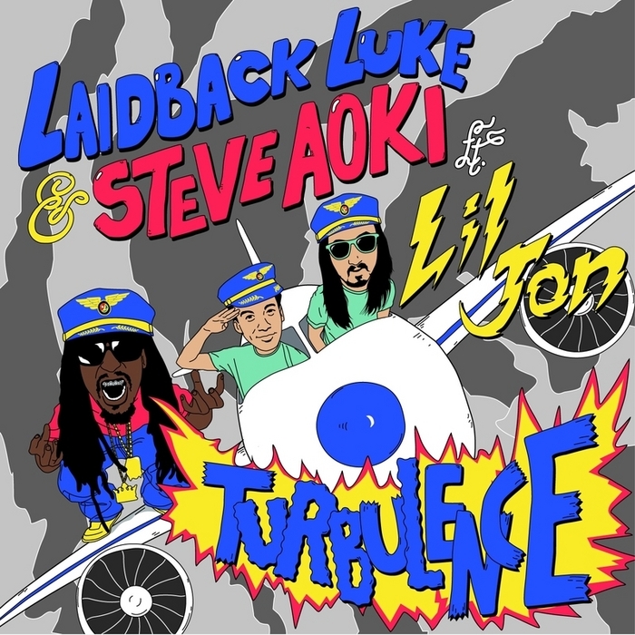 Album cover art for "Turbulence (Radio Edit)" by Steve Aoki & Lil Jon & Laidback Luke