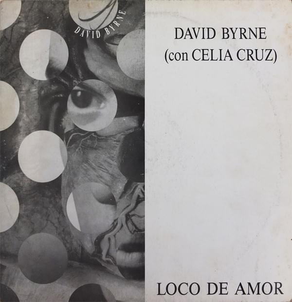 Album cover art for "Loco De Amor (Crazy for Love)" by David Byrne & Celia Cruz