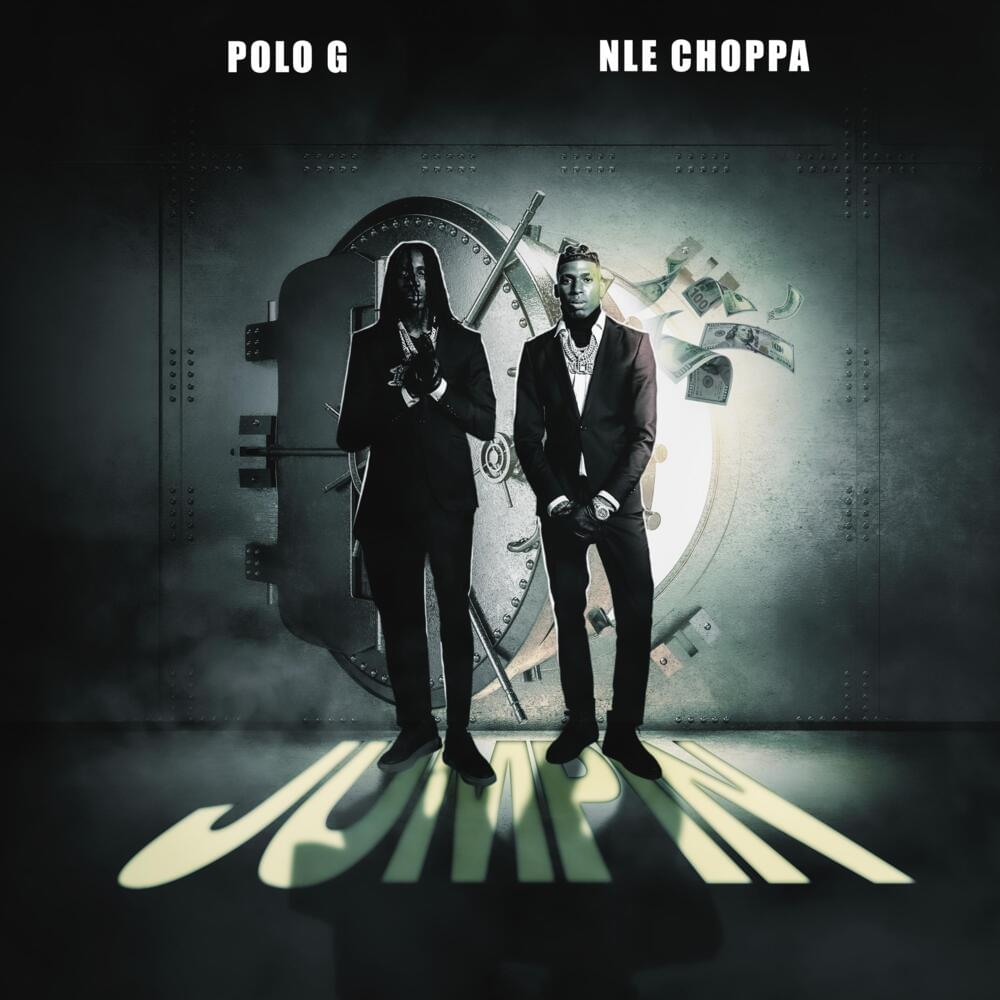 Album cover art for "Jumpin" by NLE Choppa & Polo G