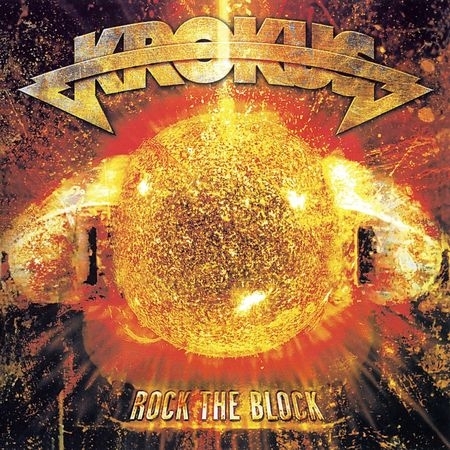 Rock The Block by Krokus