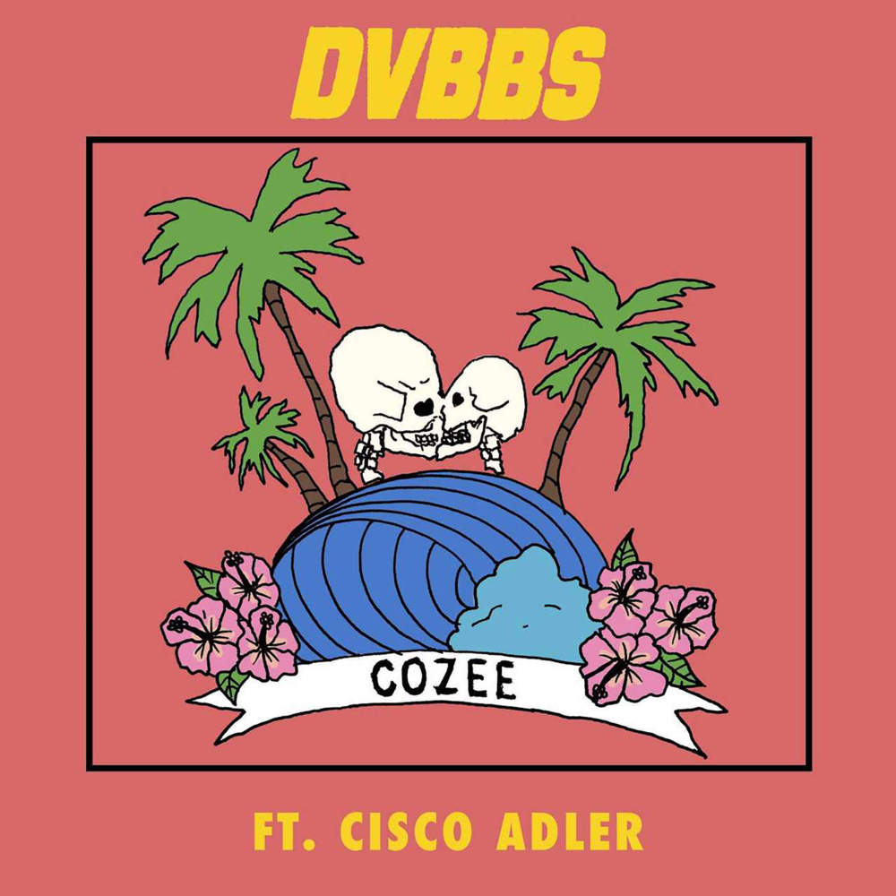 Album cover art for "Cozee" by DVBBS & Cisco Adler