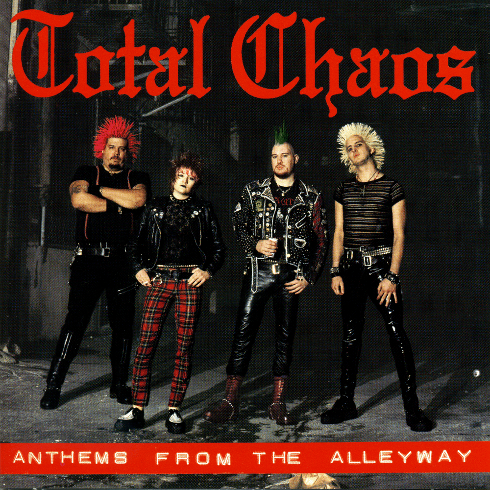 Born to Lose by Total Chaos