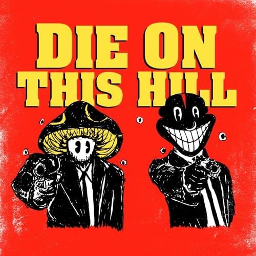 Album cover art for "DIE ON THIS HILL" by Lil Darkie