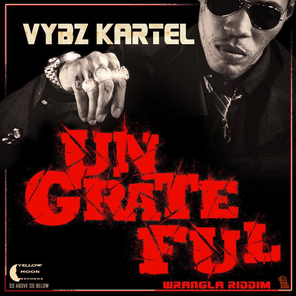 Album cover art for "Ungrateful" by Vybz Kartel
