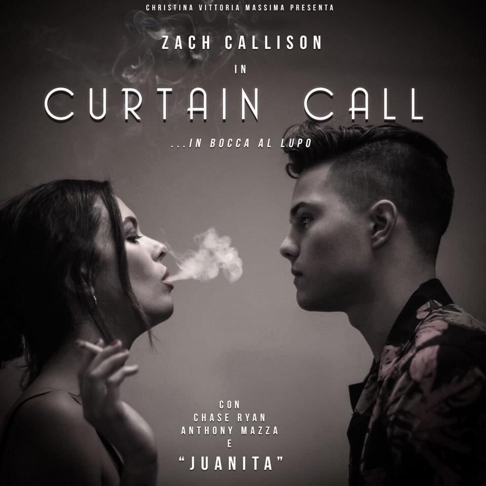 Curtain Call by Zach Callison