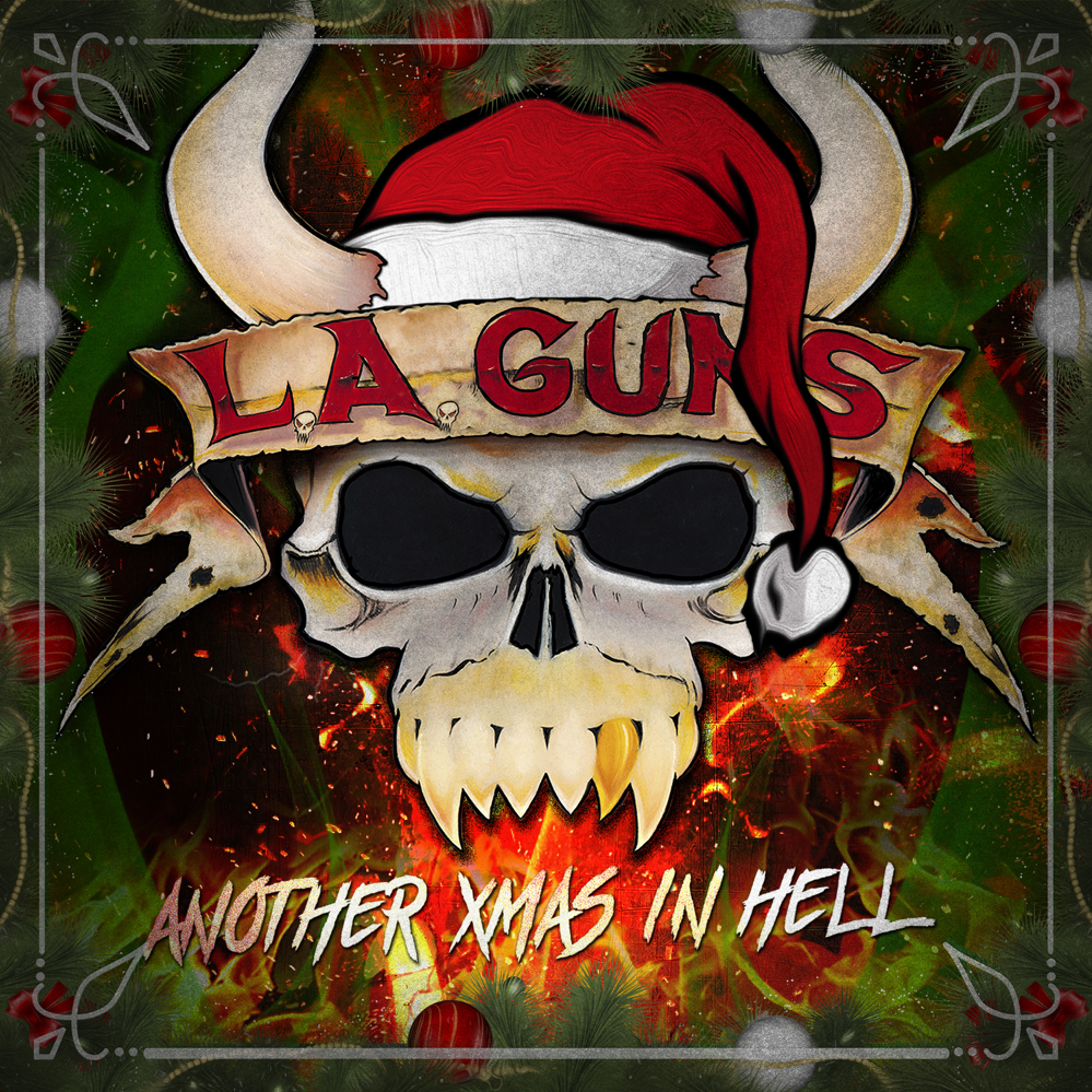 There Ain’t No Sanity Clause by L.A. Guns