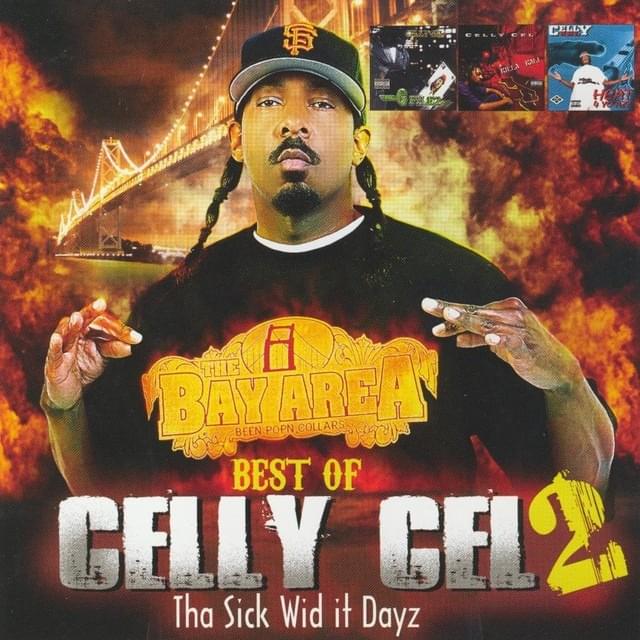 Cover image for The Best of Celly Cel 2: Tha Sick Wid it Dayz