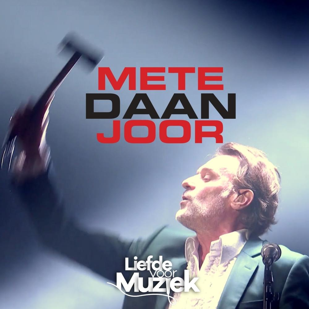 Metejoor (uit Liefde Voor Muziek) by DAAN