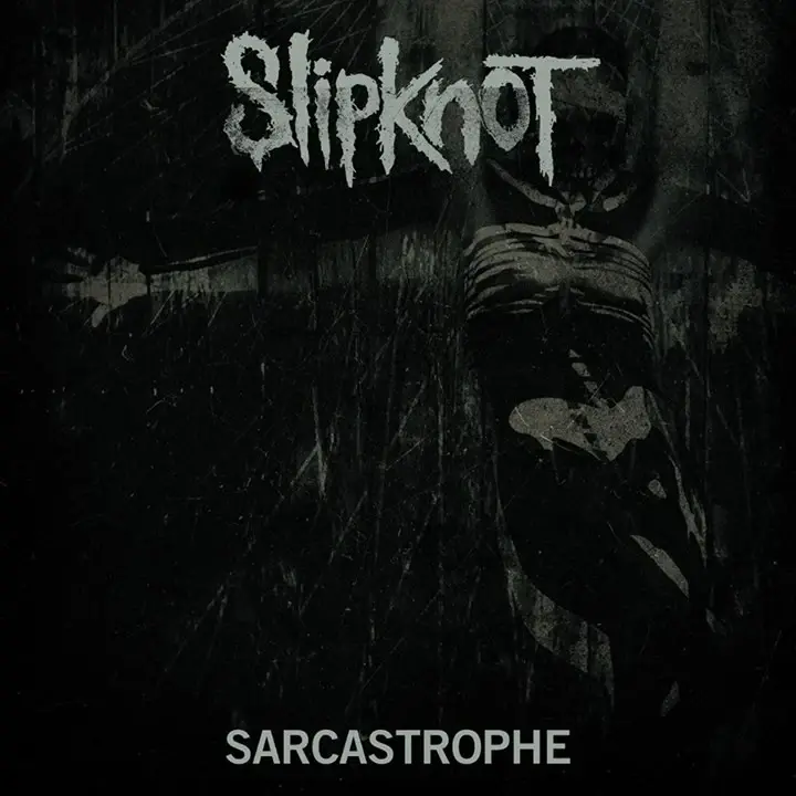 Album cover art for "Sarcastrophe" by Slipknot
