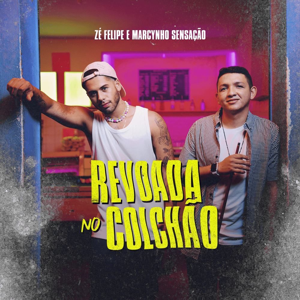 Album cover art for "Revoada No Colchão" by Zé Felipe