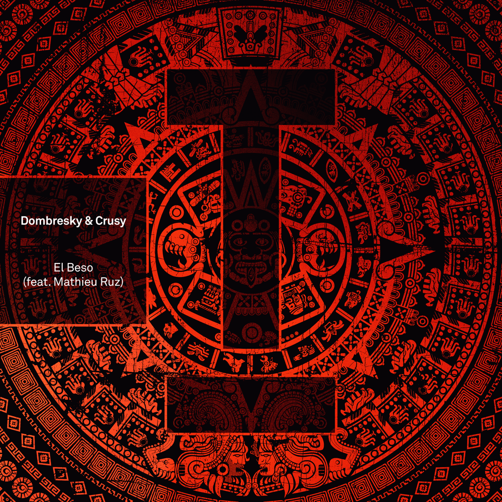 El Beso (Extended Mix) by Dombresky