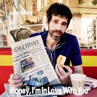 Album cover art for "Money, I’m In Love With You" by Julian Velard