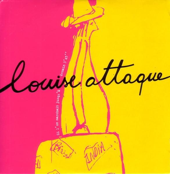 Album cover art for "Si lon marchait jusqu� demain" by Louise Attaque